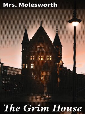 cover image of The Grim House